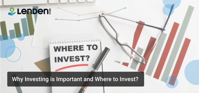 Why and Where to Invest Money