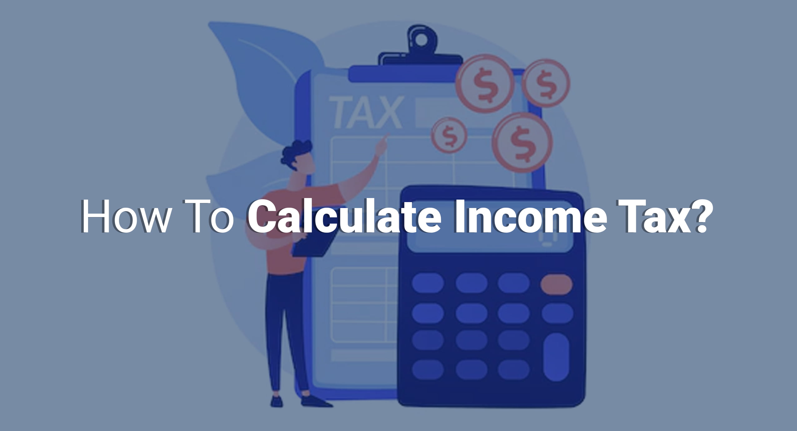 how to calculate income tax