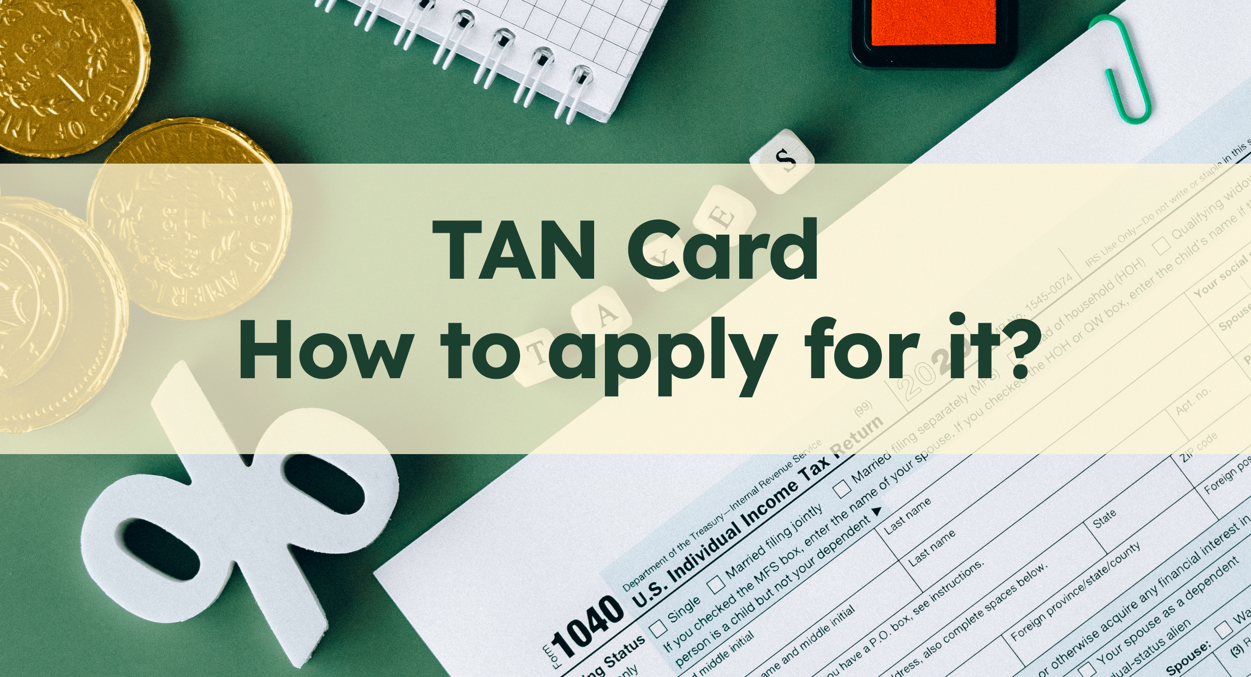 TAN-Card-And-How-To-Apply-For-It