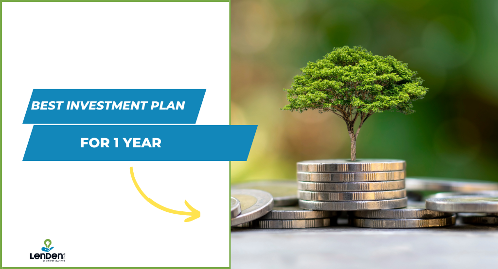 best investment plan for 1 year