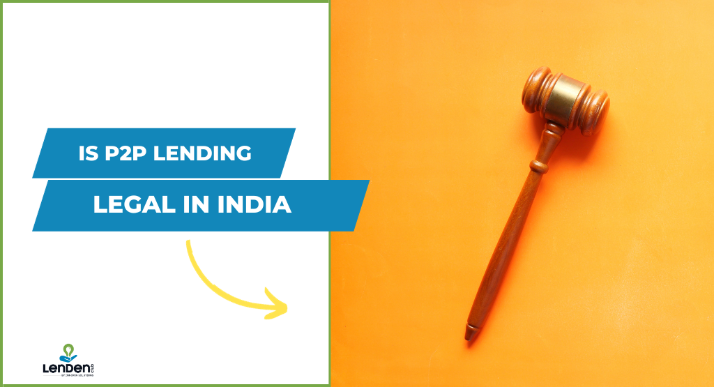 Is P2P Lending Legal in India