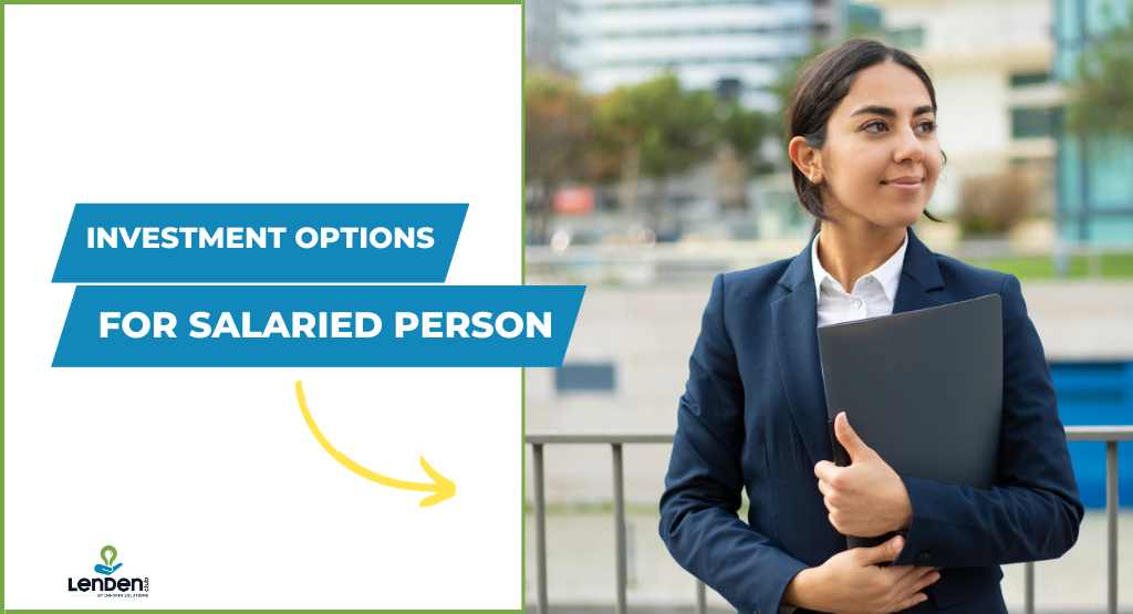 best investment options for salaried person