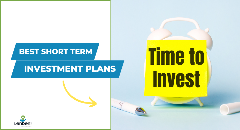best short term investment plan