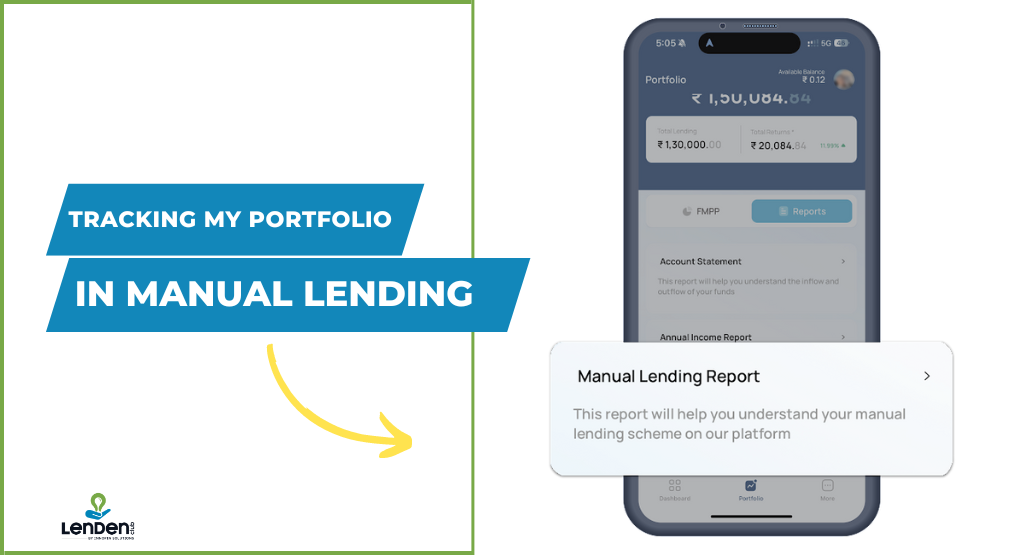 Tracking My Portfolio in Manual Lending
