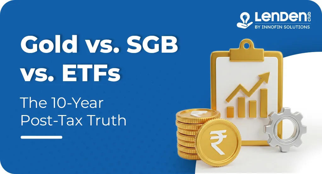 Gold vs SGB vs ETFs